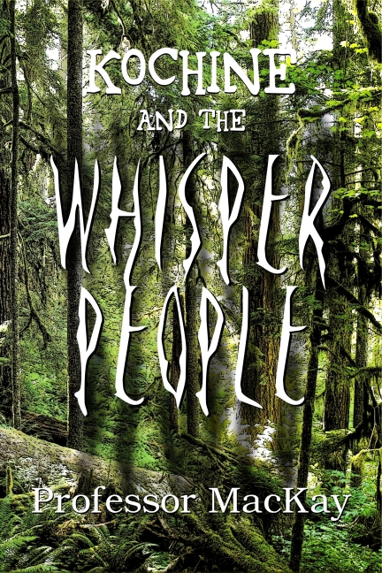 Kochine and the Whisper People